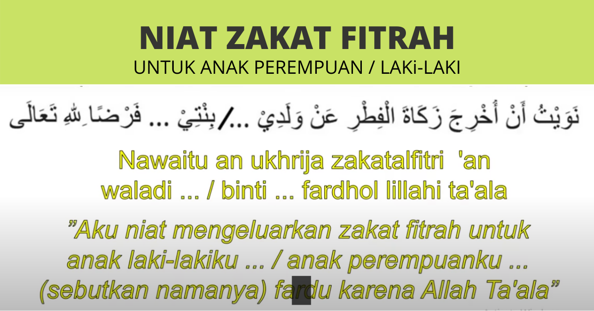 Niat Zakat Fitrah untuk Anak Perempuan Laki-laki