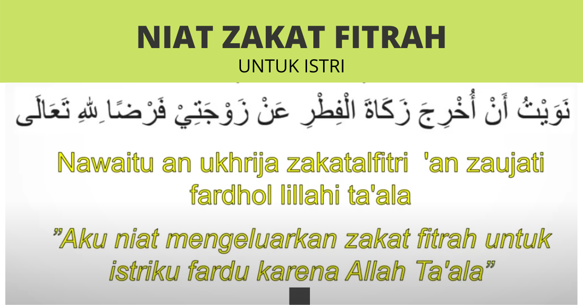 Niat Zakat Fitrah untuk Istri