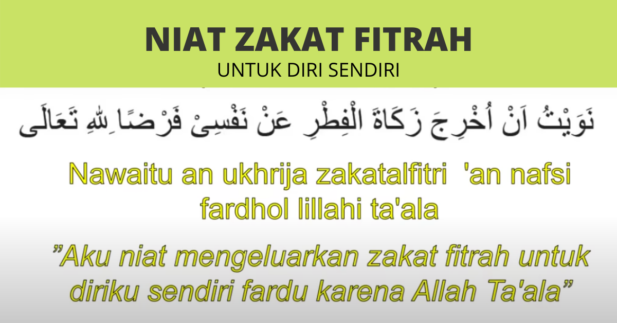 Niat Zakat Fitrah untuk diri sendiri