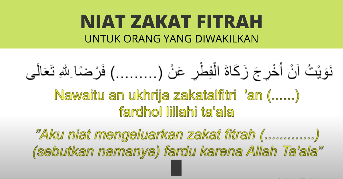 Niat zakat fitrah untuk orang yang diwakilkan