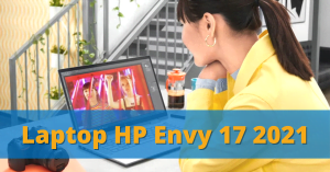laptop hp envy 17 2021