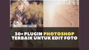 30 plugin photoshop terbaik untuk edit foto
