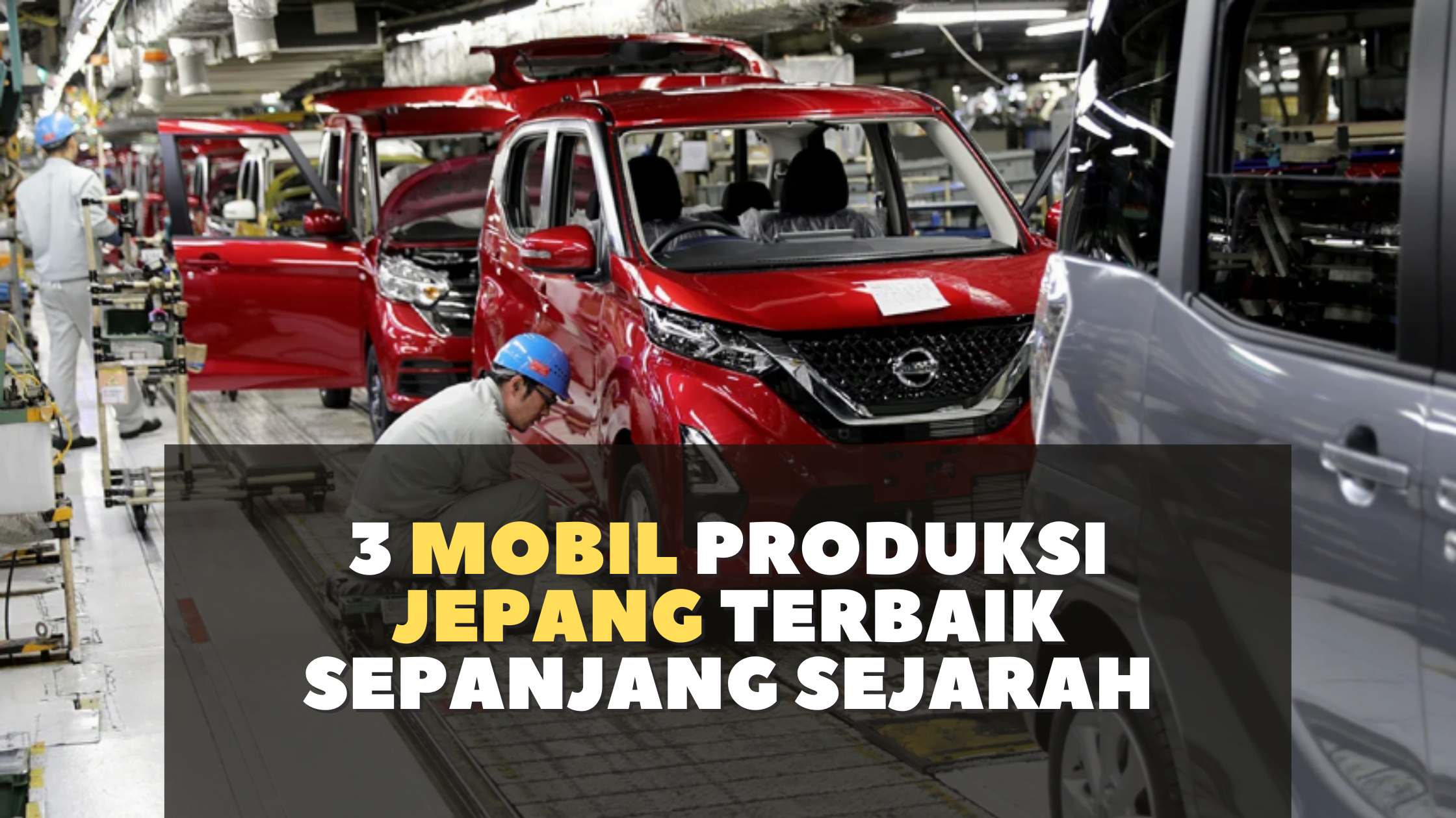 9 Mobil Jepang Terbaik Sepanjang Jaman