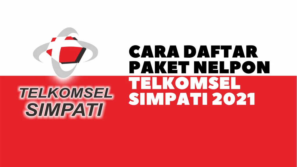 Cara Daftar Paket Nelpon Telkomsel simPATI