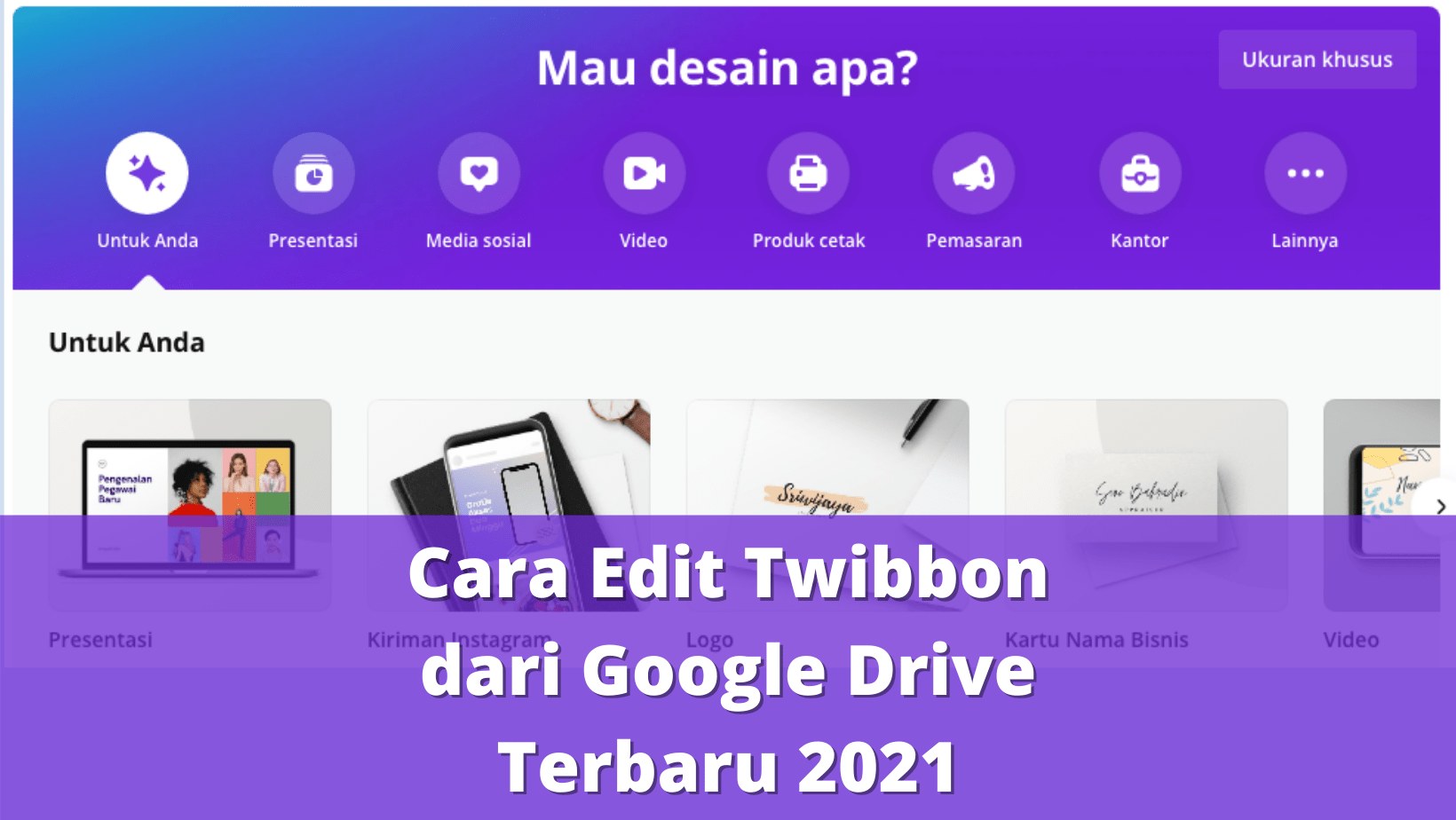 Cara Edit Twibbon dari Google Drive