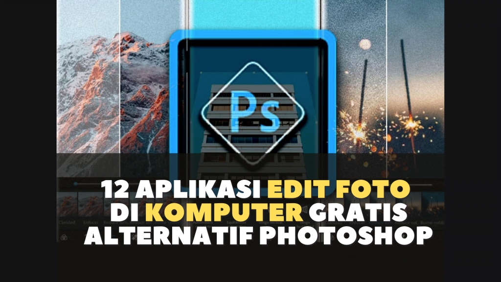 aplikasi edit foto di komputer alternatif photoshop