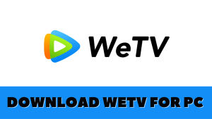download wetv for pc