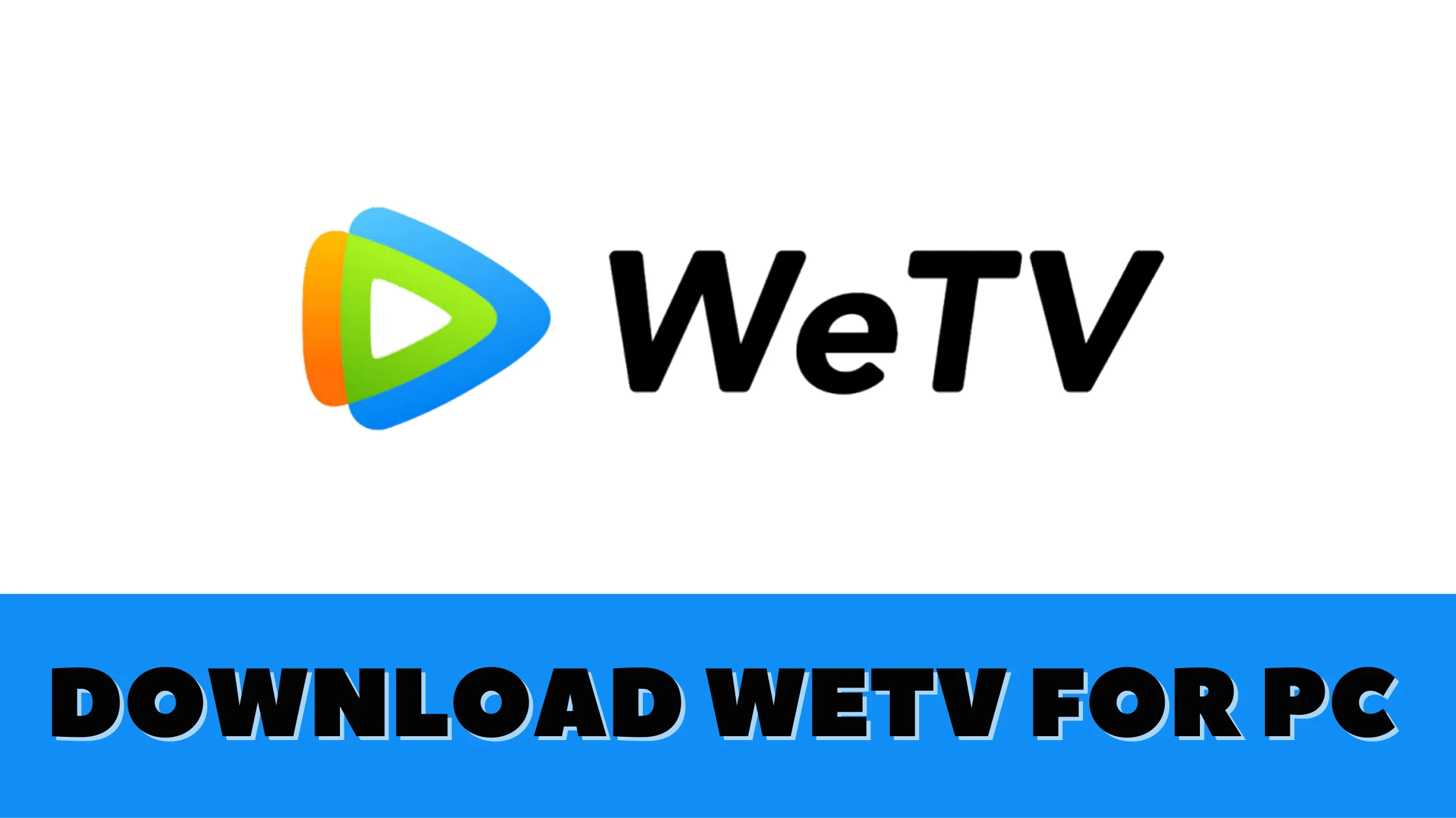 download wetv for pc