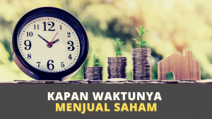 kapan waktunya menjual saham