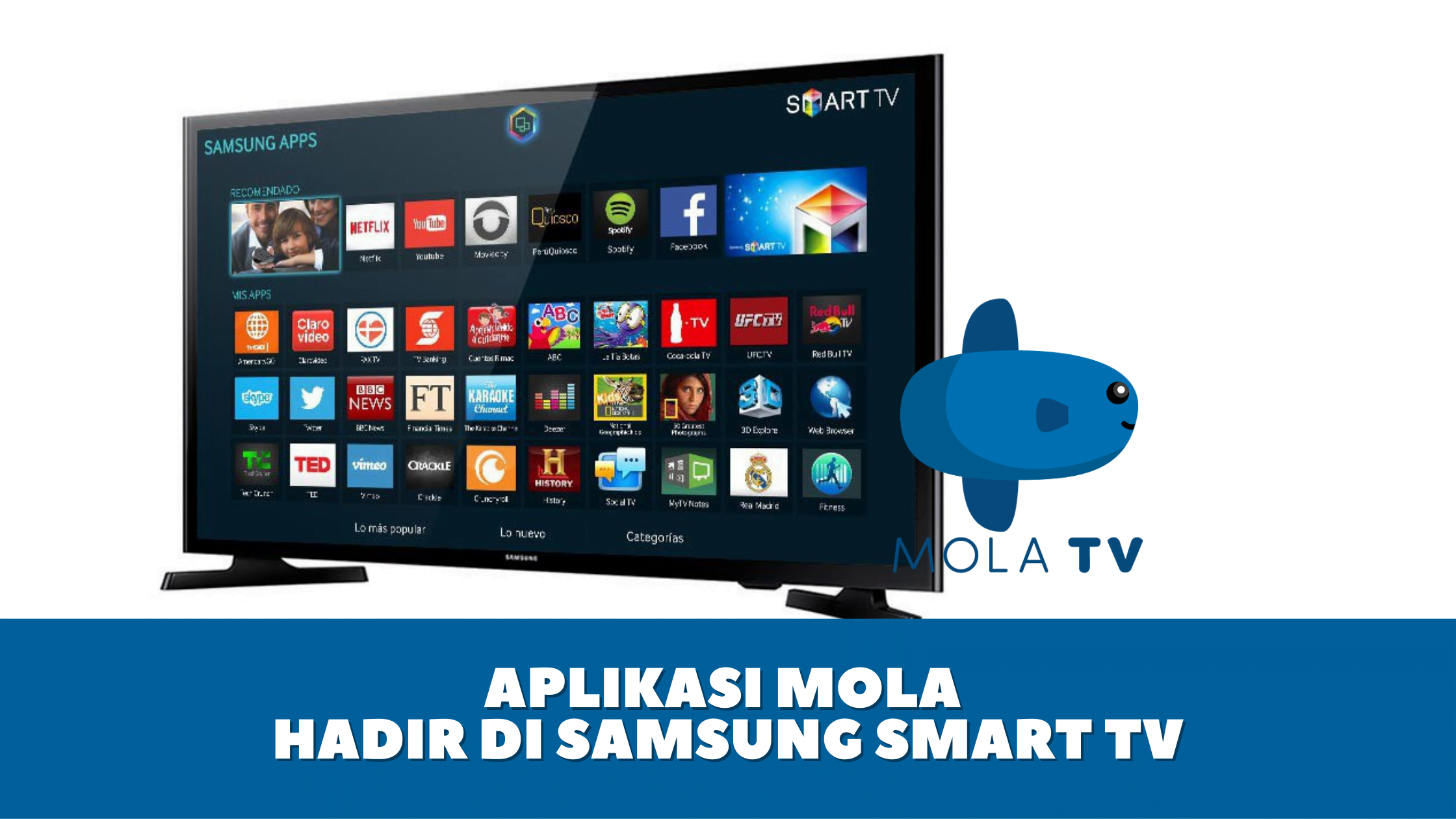 Aplikasi Mola Hadir di Samsung Smart TV