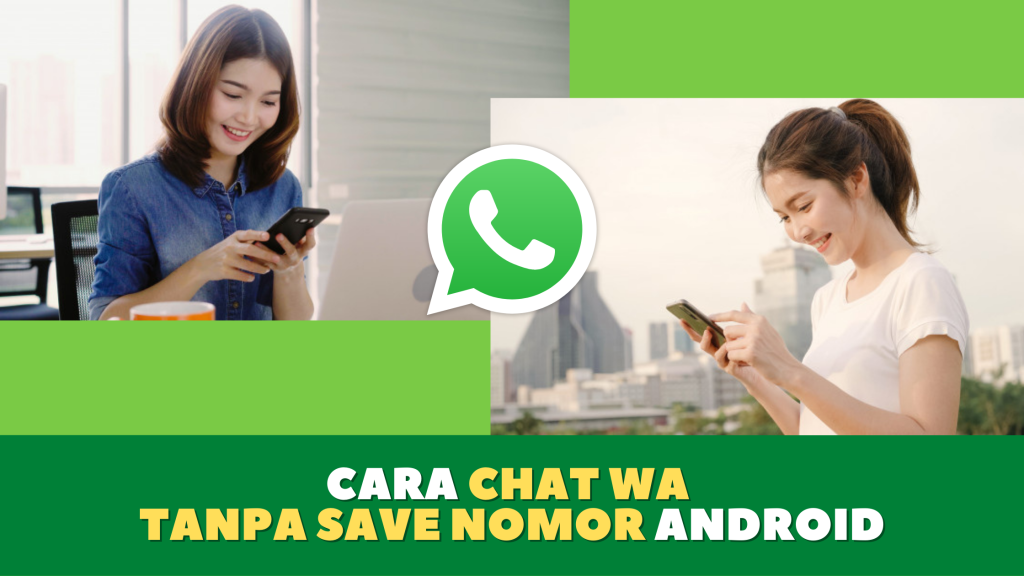 Cara Chat WA Tanpa Save Nomor Android