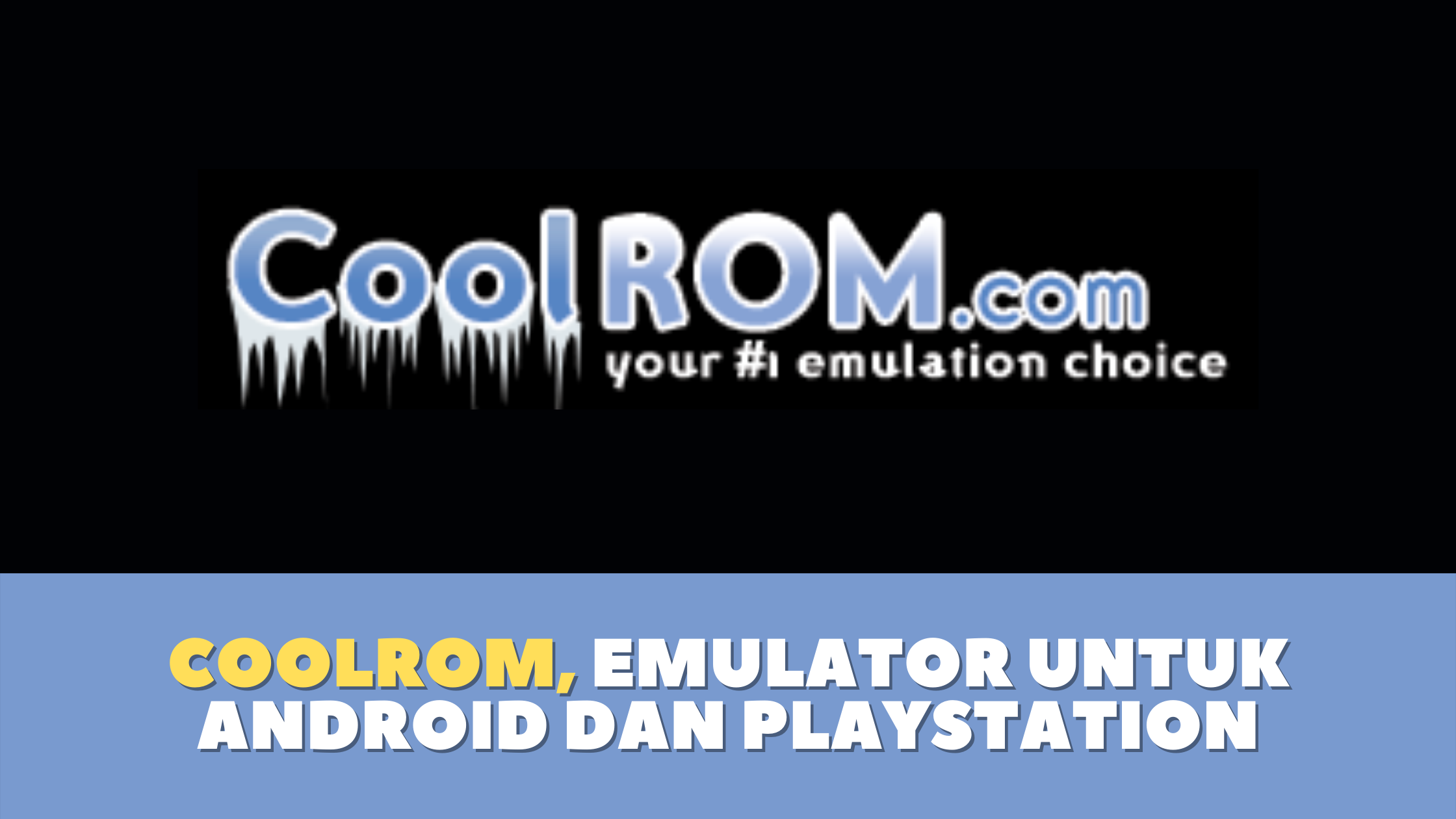 Coolrom, Emulator untuk Android dan Playstation