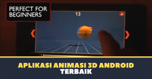 Aplikasi Animasi 3D Android Terbaik