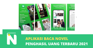 Aplikasi Membaca Novel Penghasil Uang 2021