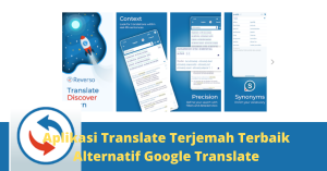 Aplikasi Translate Terjemah Terbaik Alternatif Google Translate