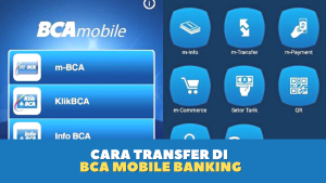 Cara Transfer Di BCA Mobile Banking