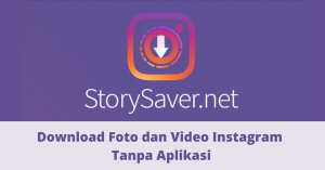 Download Foto dan Video Instagram Tanpa Aplikasi
