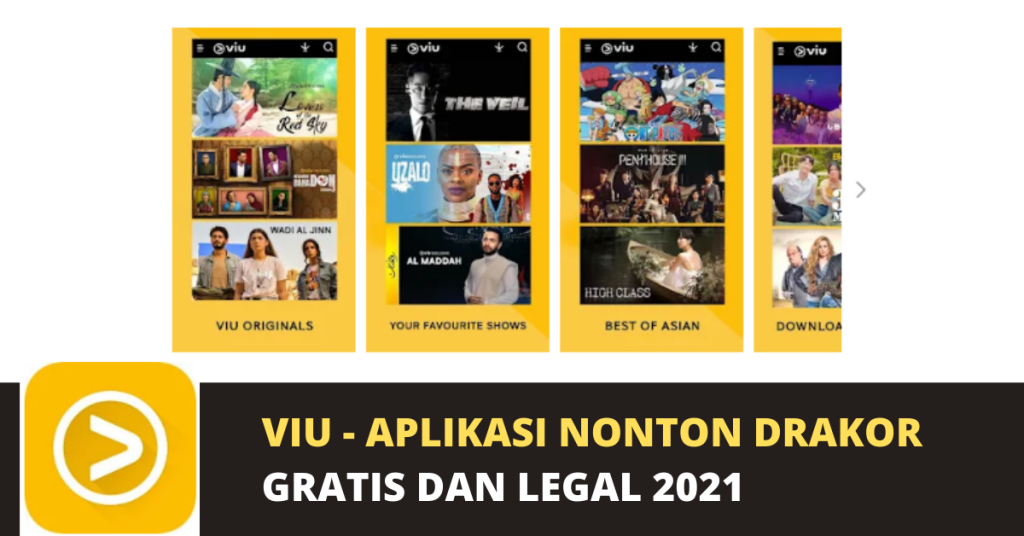 Viu - Aplikasi Buat Nonton Drakor yang Gratis dan Legal