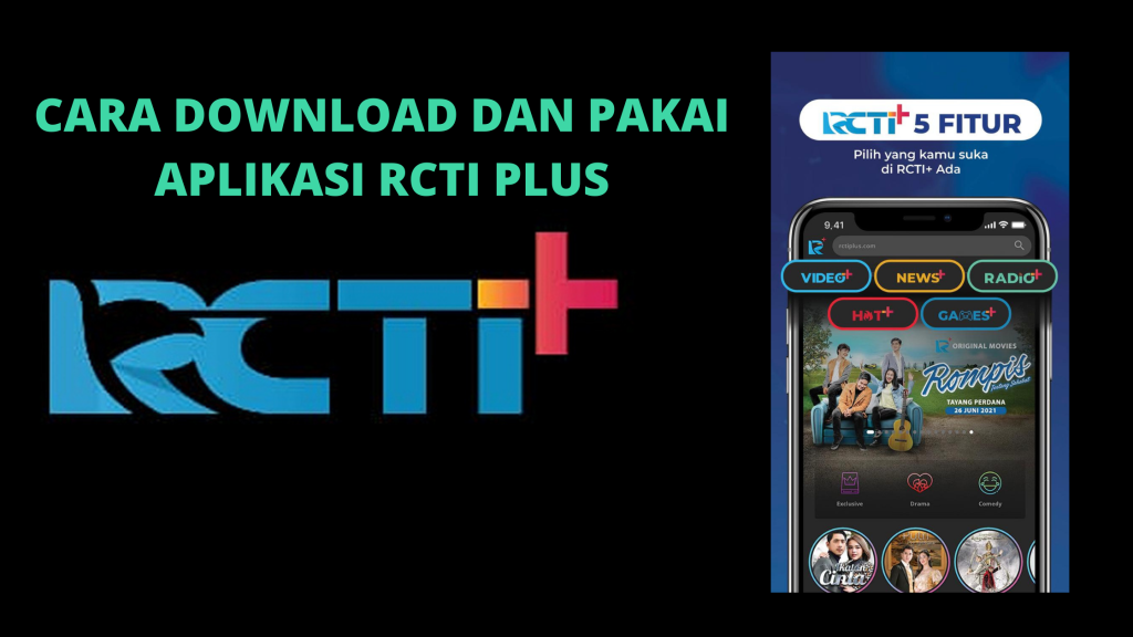 Cara Download dan Pakai Aplikasi RCTI Plus