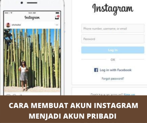 Cara Membuat Akun Instagram Menjadi Akun Pribadi