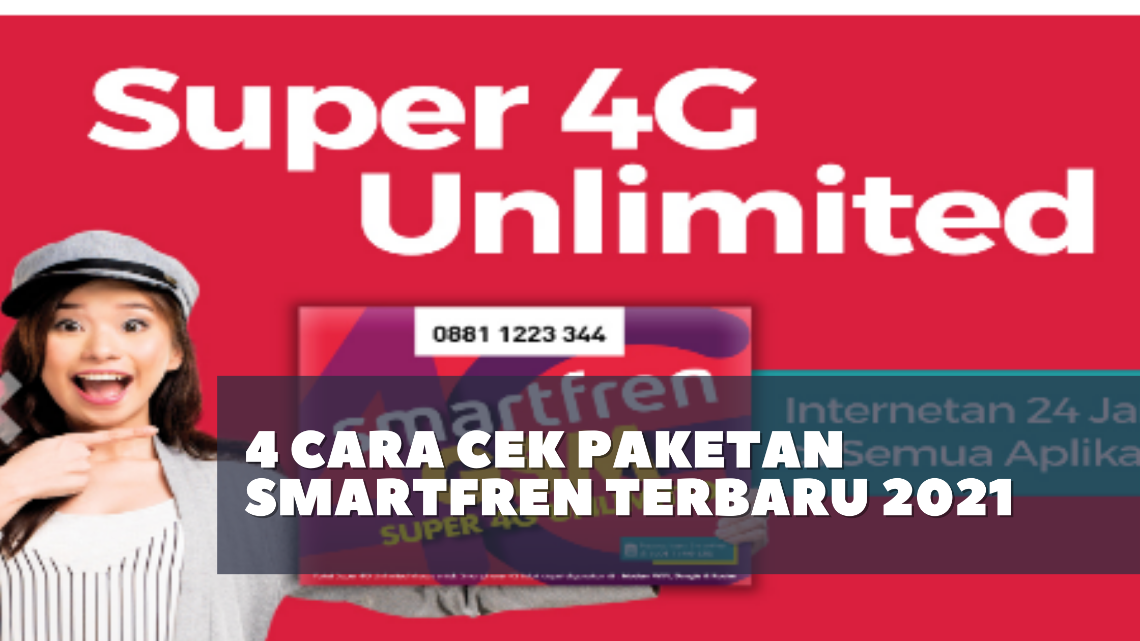 4 Cara Cek Paketan Smartfren Terbaru 2021