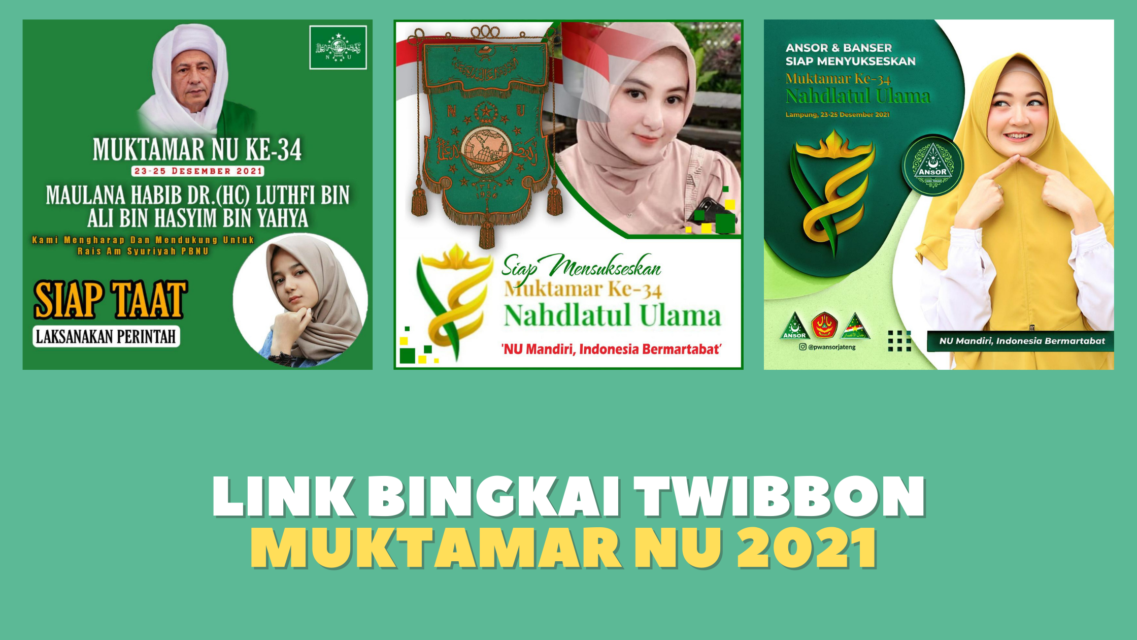 Bingkai Twibbon Muktamar NU 2021 untuk Media Sosial