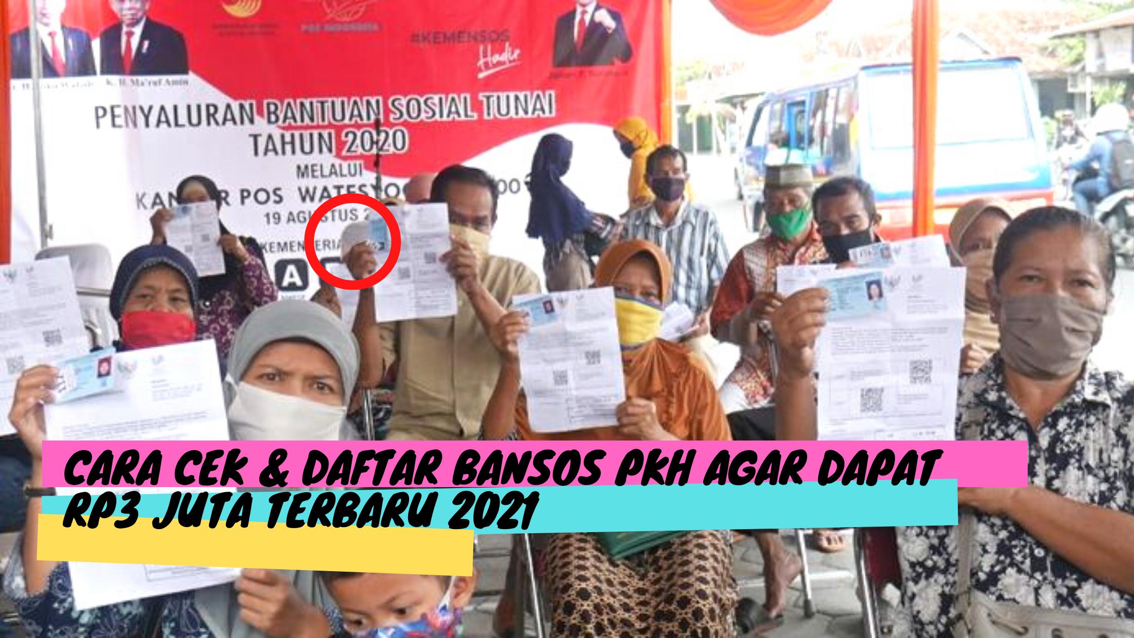 Cara Cek & Daftar Bansos PKH Agar Dapat Rp3 Juta Terbaru 2021