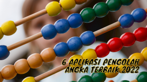 6 Aplikasi Pengolah Angka Terbaik 2022