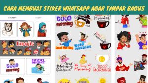 Cara Membuat Stiker Whatsapp Agar Tampak Bagus