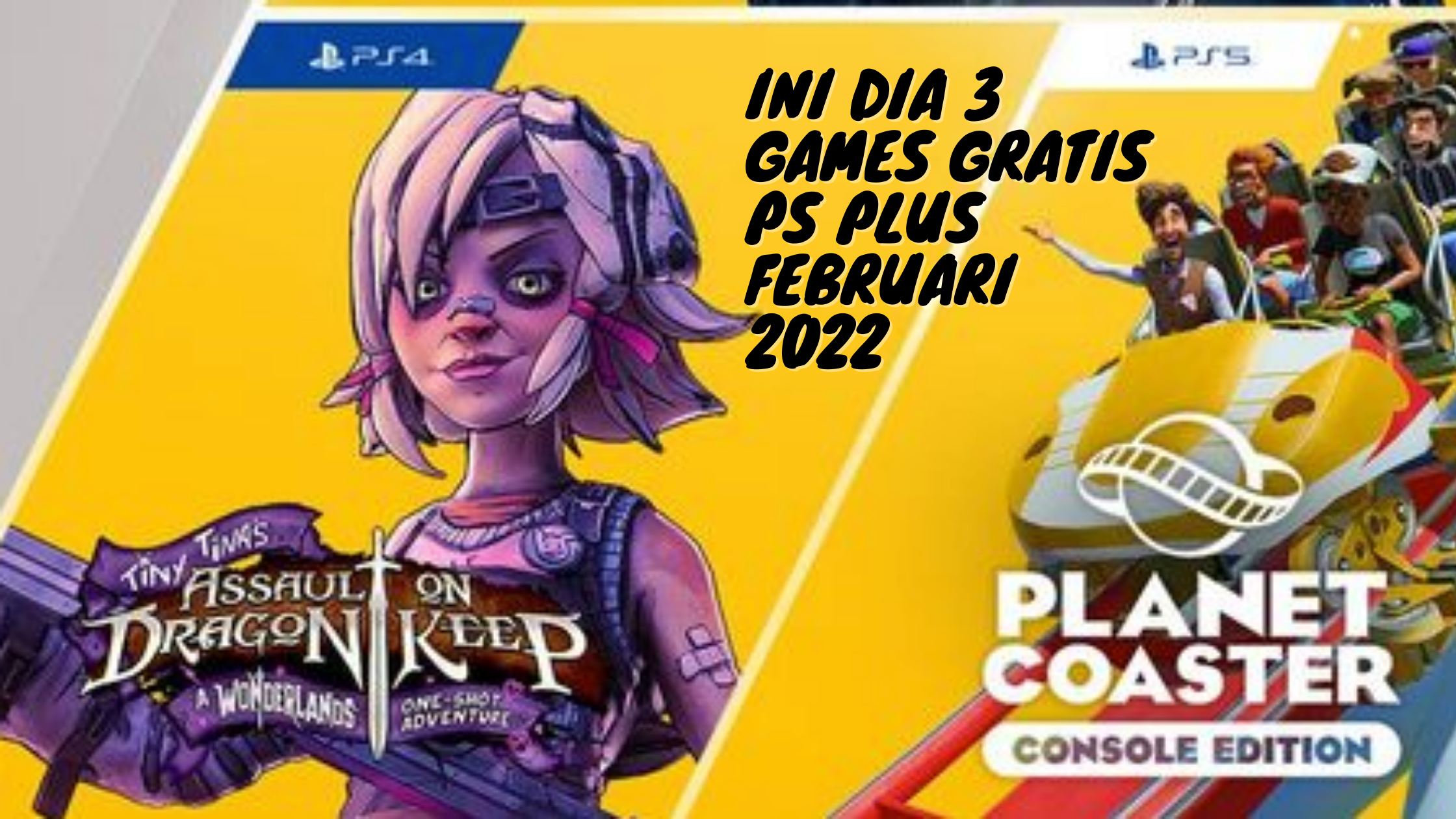 Ini Dia 3 Games Gratis PS Plus Februari 2022