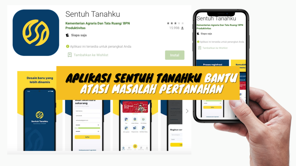 Aplikasi Sentuh Tanahku Bantu Atasi Masalah Pertanahan