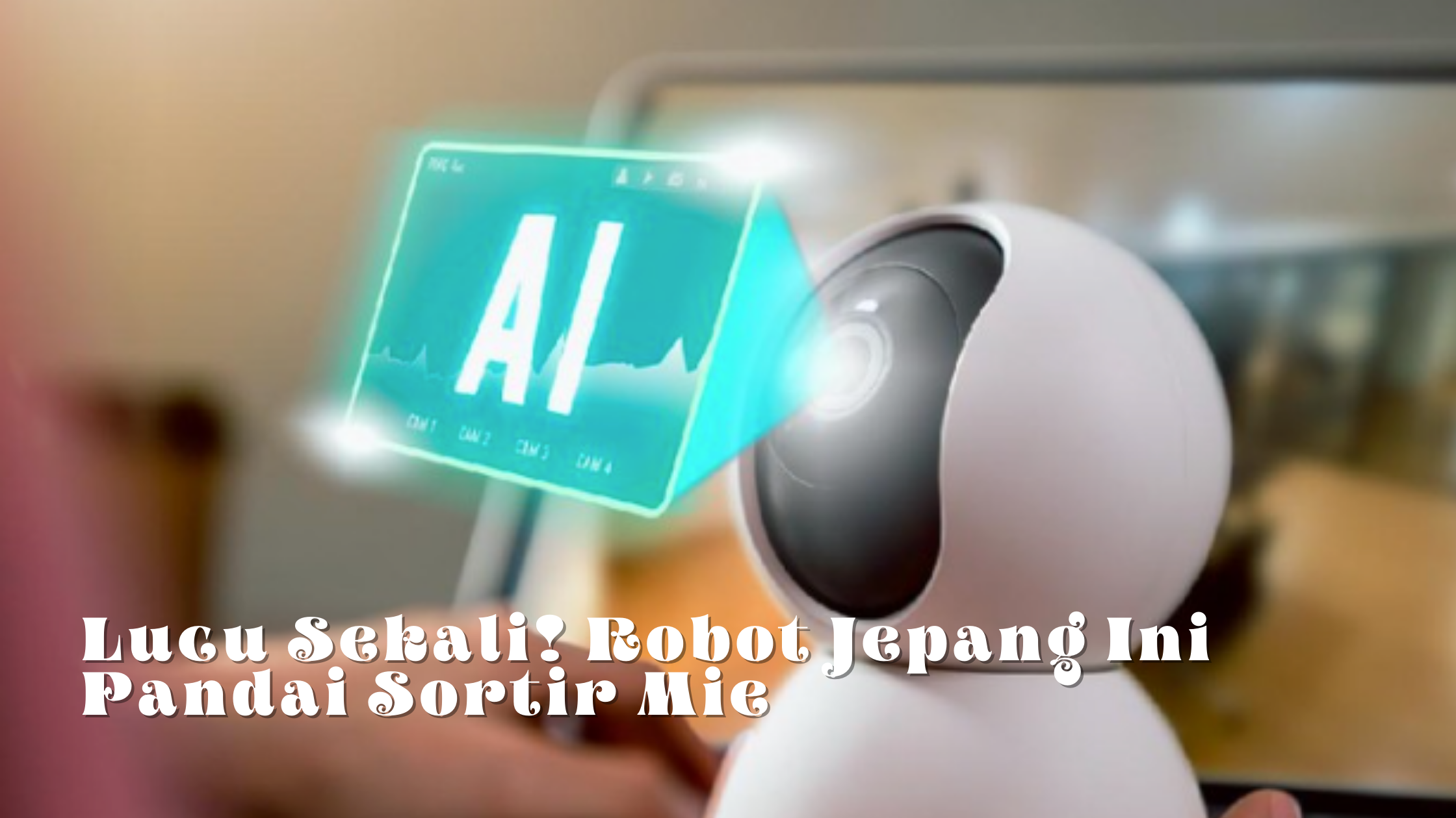 Lucu Sekali! Robot Jepang Ini Pandai Sortir Mie