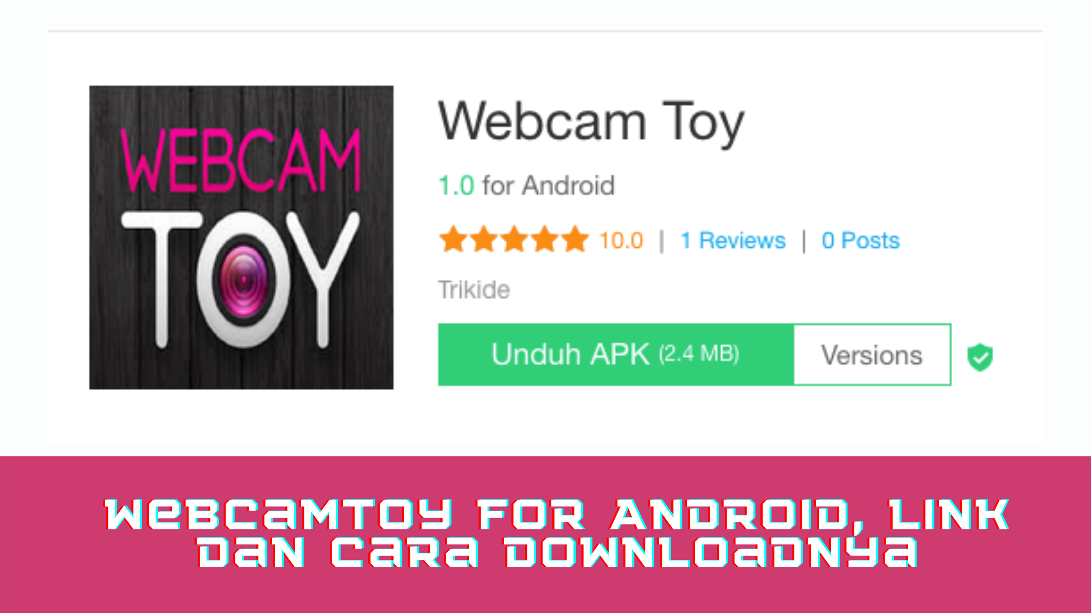 Webcamtoy for Android, Link dan Cara Downloadnya