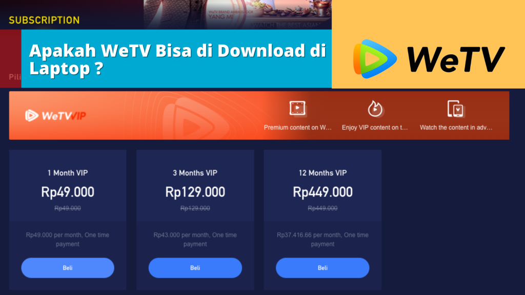 Apakah WeTV Bisa di Download di Laptop