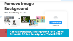 Aplikasi Penghapus Background Foto Online Otomatis PC dan Smartphone Terbaik 2022