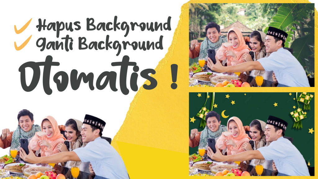 Cara Menggunakan Aplikasi Hapus & Ganti Background Foto Otomatis Terbaik 2022