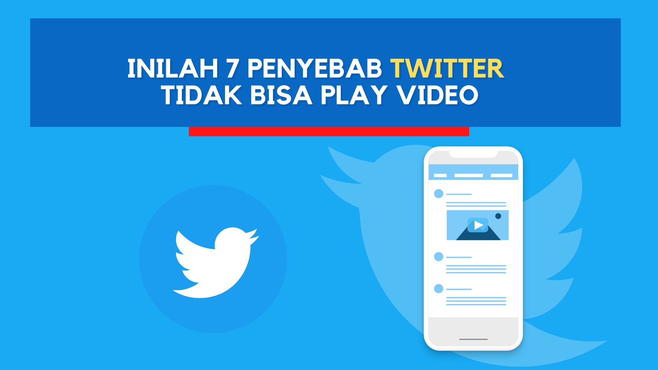 Inilah 7 Penyebab Twitter Tidak Bisa Play Video