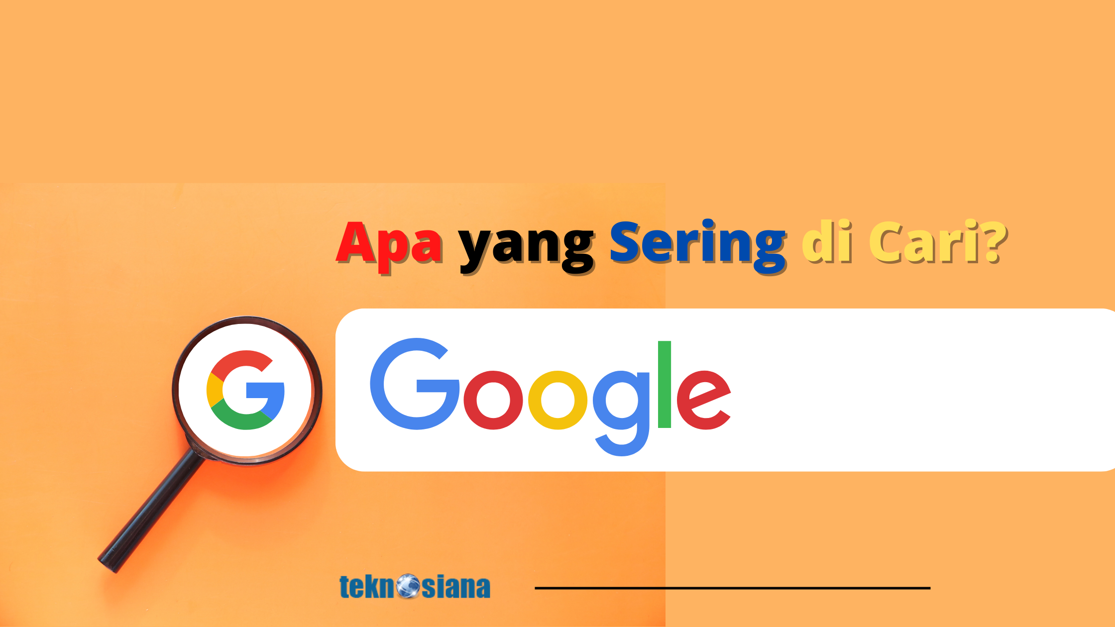 Cara Mengetahui Apa yang Sering di Cari di Google?