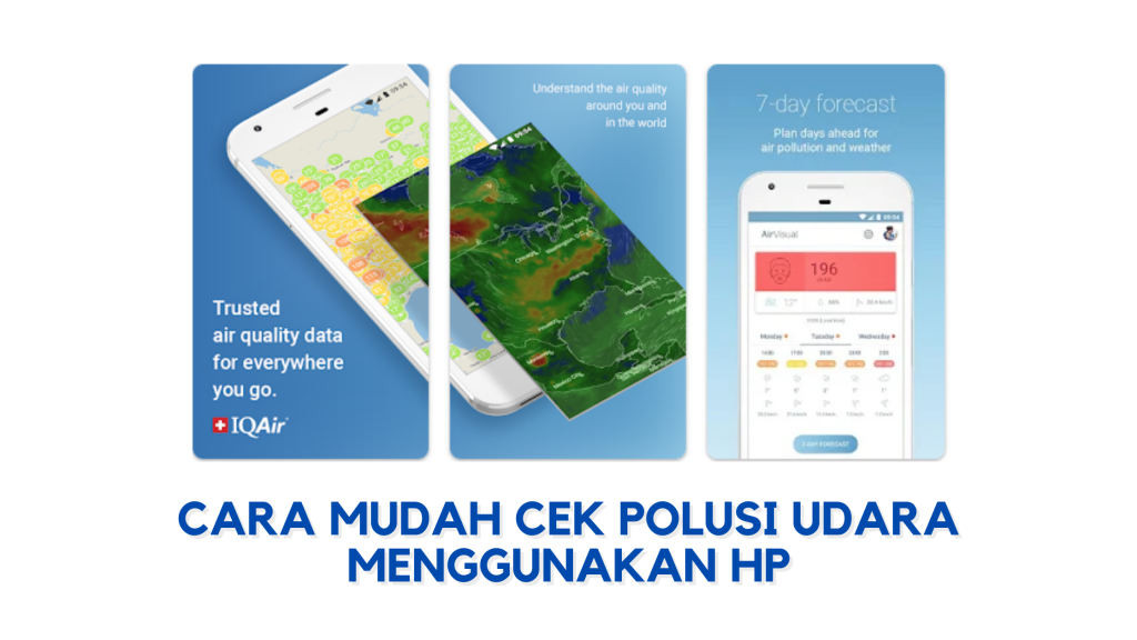 Cara Mudah Cek Polusi Udara Menggunakan HP