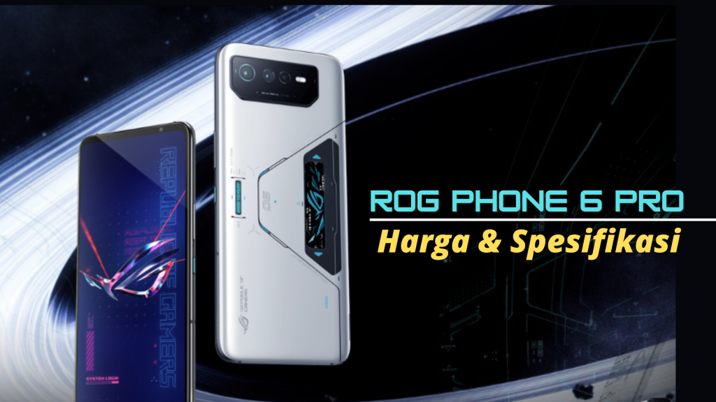 Harga Hp Rog Phone 6 Pro