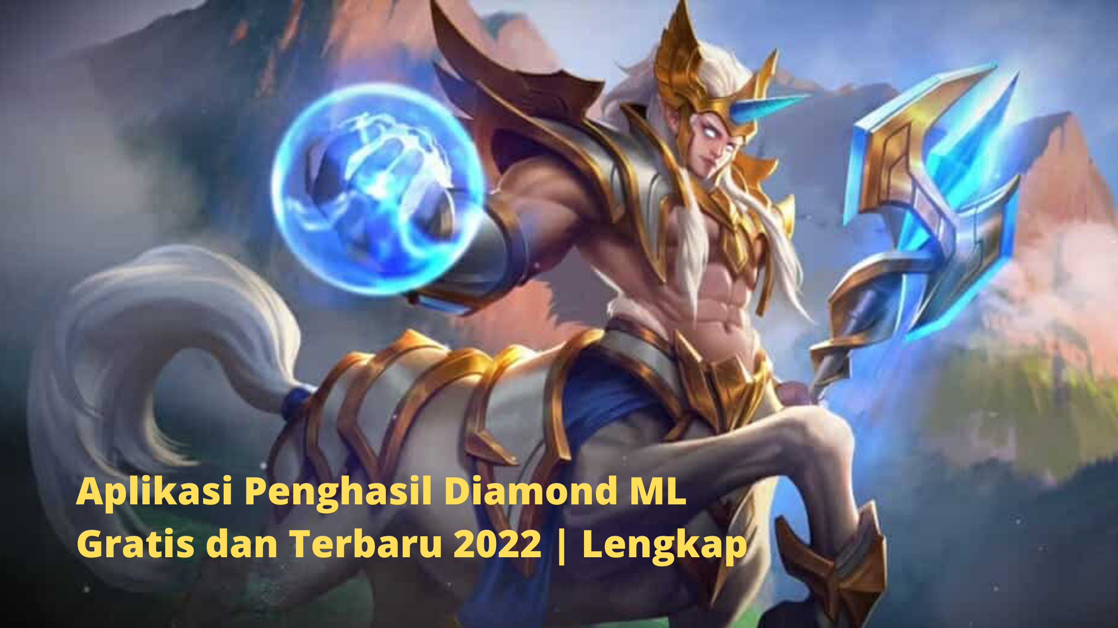 Aplikasi Penghasil Diamond ML Gratis dan Terbaru 2022 | Lengkap