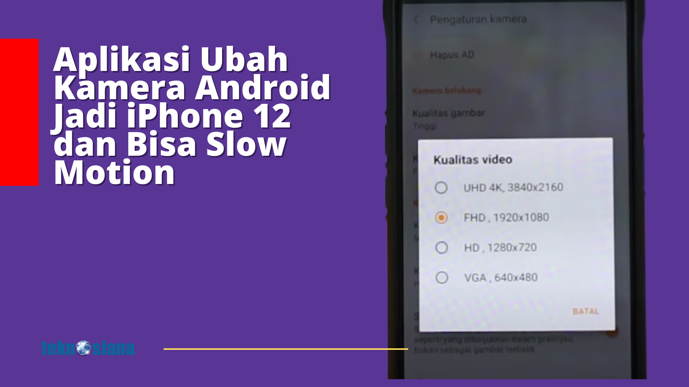 Aplikasi Ubah Kamera Android Menjadi Kamera iPhone 12 dan Bisa Slow Motion