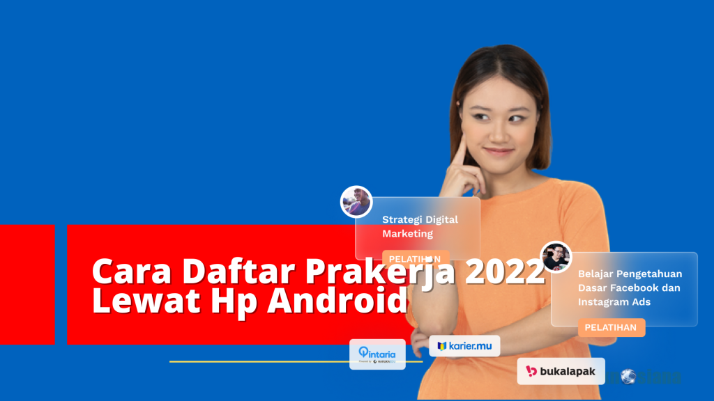 Cara Daftar Prakerja 2022 Lewat Hp Android