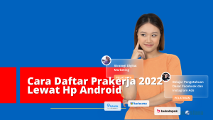 Cara Daftar Prakerja 2022 Lewat Hp Android