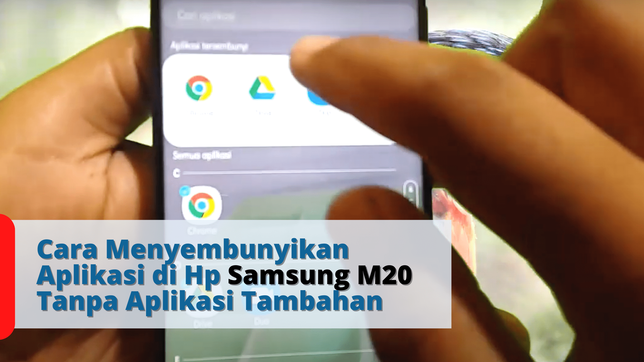 Cara Menyembunyikan Aplikasi di Hp Samsung M20 Tanpa Aplikasi Tambahan