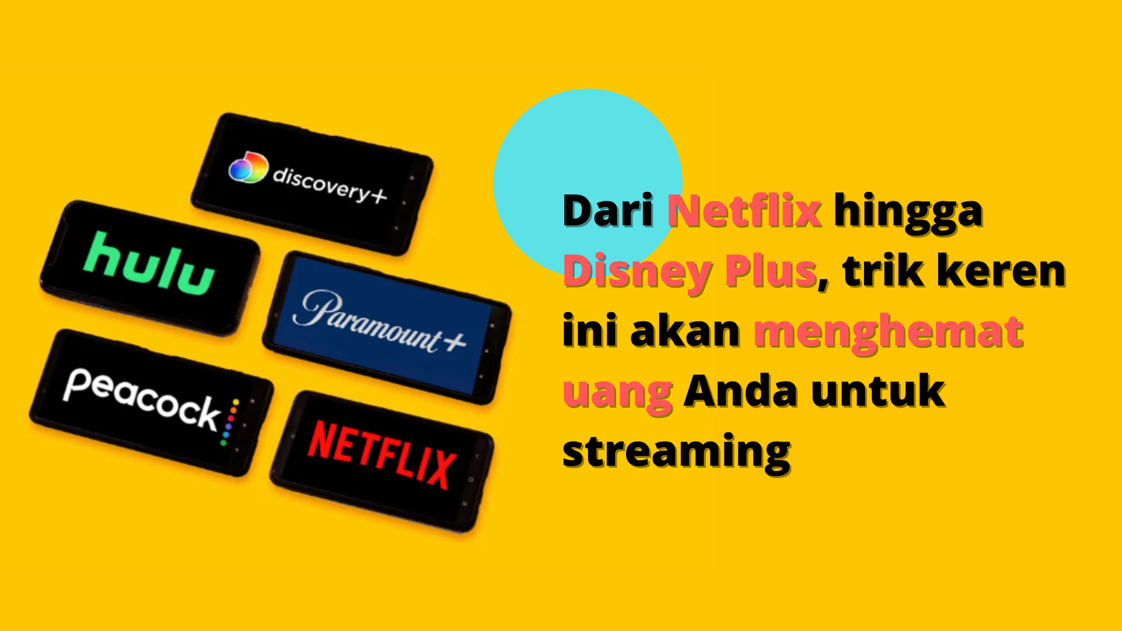 Dari Netflix hingga Disney Plus, trik keren ini akan menghemat uang Anda untuk streaming