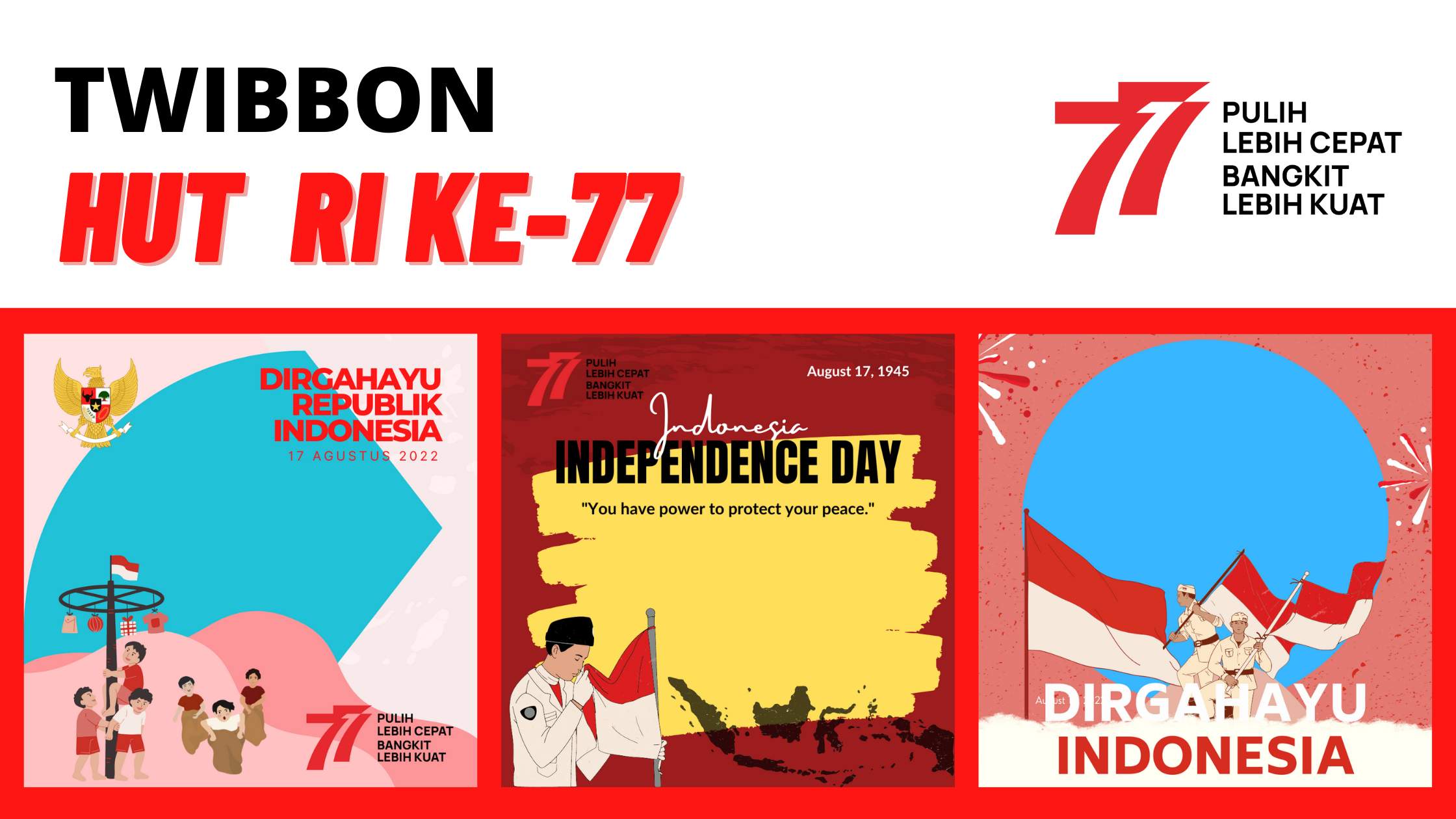 Download 25 Link Twibbon HUT RI ke-77 Meriahkan Kemerdekaan RI 17 Agustus 2022