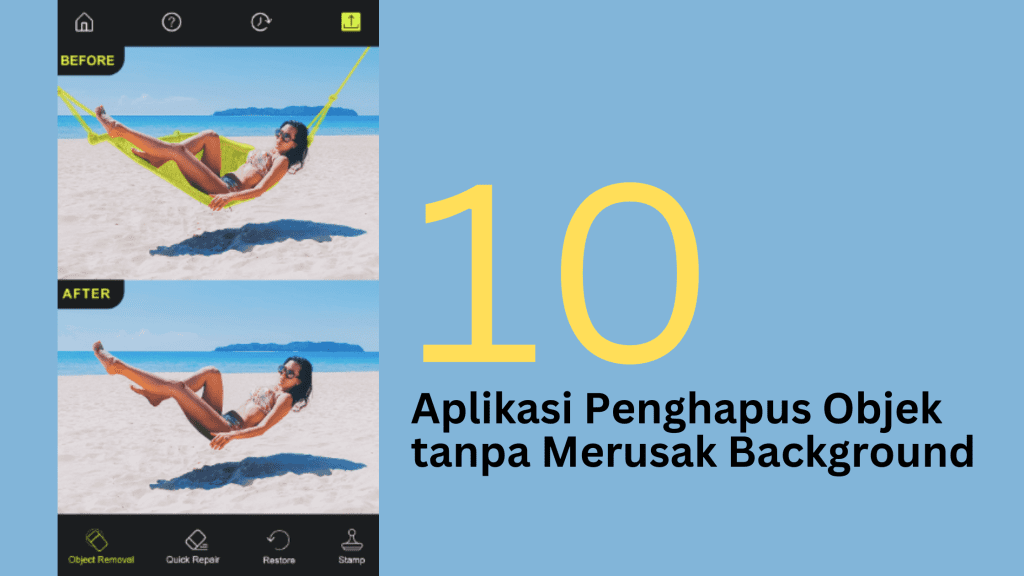 Aplikasi Penghapus Objek tanpa Merusak Background