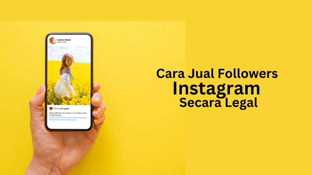 Cara Jual Followers Instagram Secara Legal