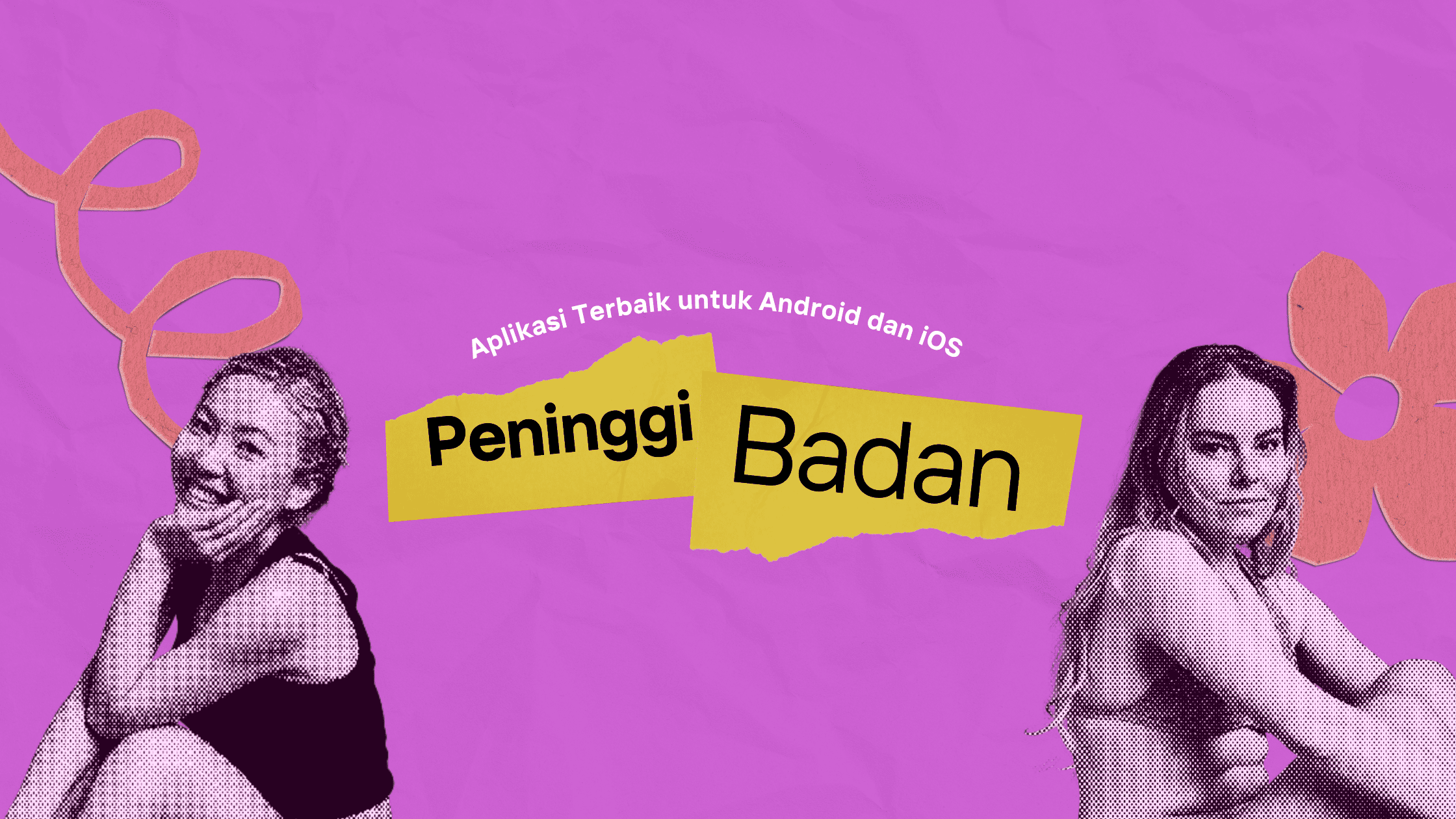 13 Aplikasi Peninggi Badan Terbaik Android dan iOS